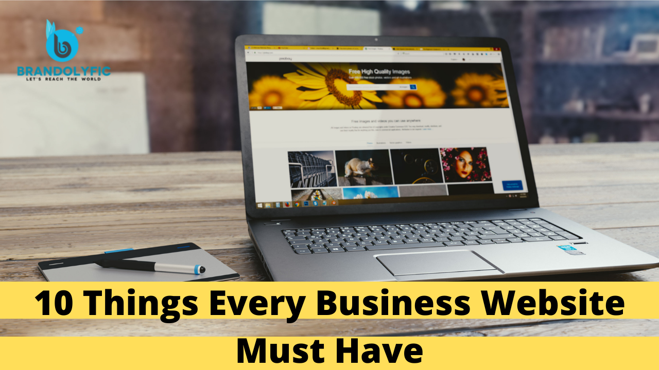10 Things Every Business Website Must Have.